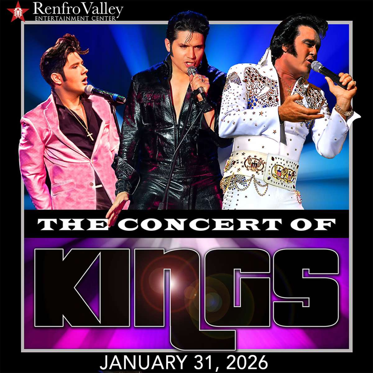 Elvis! The Concert of Kings: Hosted by Charles Stone | Renfro